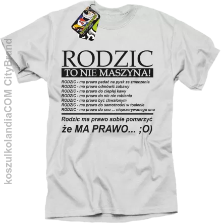 Rodzic to nie maszyna!- Koszulka męska biła