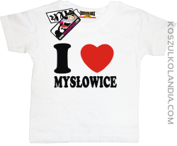 I love Mysłowice - koszulka dla dziecka - biały