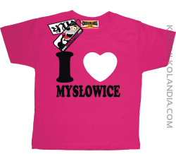 I love Mysłowice - koszulka dla dziecka - różowy