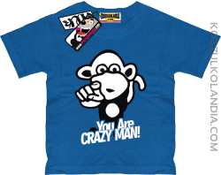 Małpka You Are Crazy Man - koszulka dziecięca - niebieski