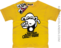 Małpka You Are Crazy Man - koszulka dziecięca - żółty