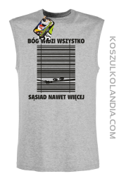 Bóg widzi wszystko Sąsiad nawet więcej - bezrękawnik męski TANK TOP - Melanż