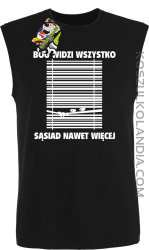 Bóg widzi wszystko Sąsiad nawet więcej - bezrękawnik męski TANK TOP - Czarny