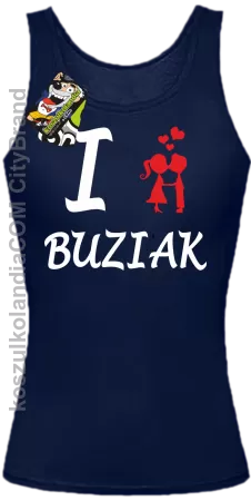 I LOVE Buziak -  Top Damski