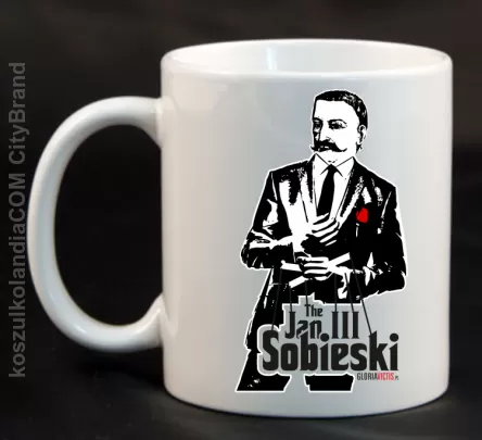 Jan III 3 Sobieski ala GodFather - Kubek ceramiczny biały 