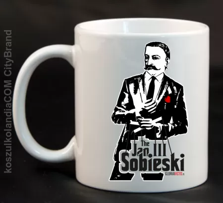 Jan III 3 Sobieski ala GodFather - Kubek ceramiczny 