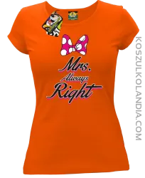 Mrs always Right dla Niej - Koszulka Taliowana Damska - Pomarańczowy