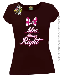 Mrs always Right dla Niej - Koszulka Taliowana Damska - Brązowy