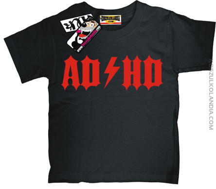 ADHD - zabawna koszulka dziecięca - czarny