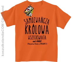 Samozwańcza Królowa wszechświata - Koszulka dziecięca pomarańcz 