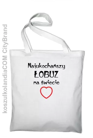 Najukochańszy łobuz na świecie - Torba EKO 