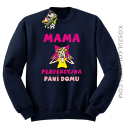 Mama perfekcyjna Pani domu - Bluza STANDARD granat