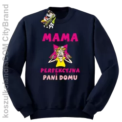 Mama perfekcyjna Pani domu - Bluza STANDARD granat