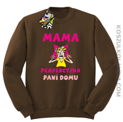 Mama perfekcyjna Pani domu - Bluza STANDARD brąz