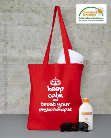 Keep Calm and trust your Physiotherapist - Torba na zakupy - Czerwony