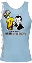 DON'T WORRY BEER HAPPY - Top damski błękit