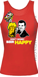 DON'T WORRY BEER HAPPY - Top damski red