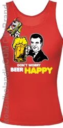 DON'T WORRY BEER HAPPY - Top damski red