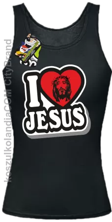 I love Jesus StickStyle - Top Damski