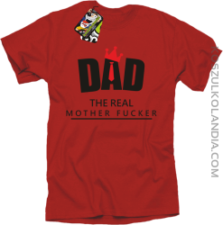 Dad The Real Mother fucker - Koszulka męska czerwona