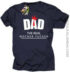 Dad The Real Mother fucker - Koszulka męska granatowa