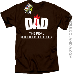 Dad The Real Mother fucker - Koszulka męska brązowa