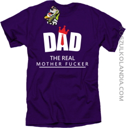 Dad The Real Mother fucker - Koszulka męska fioletowa