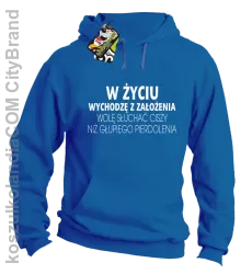 W życiu wychodzę z założenia wolę słuchać ciszy .. - Bluza z kapturem niebieska 