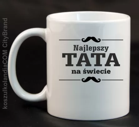 Najlepszy TATA na świecie - Kubek ceramiczny biały 