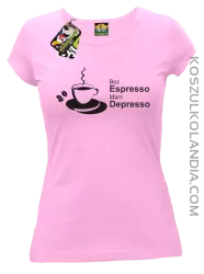 Bez Espresso Mam Depresso - Koszulka damska róż