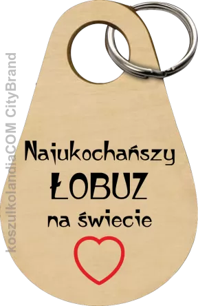 Najukochańszy łobuz na świecie - Breloczek 