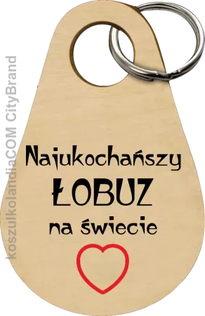 Najukochańszy łobuz na świecie - Breloczek 