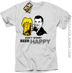 DONT WORRY BEER HAPPY - Koszulka męska biały