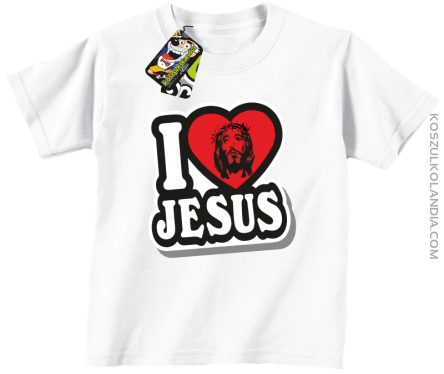 I love Jesus StickStyle - Koszulka Dziecięca - Biały