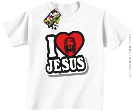 I love Jesus StickStyle - Koszulka Dziecięca
