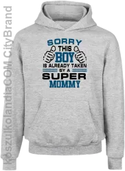 Sorry this boy is already taken by a super mommy - Bluza dziecięca z kapturem melanż 