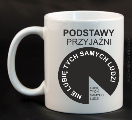 Podstawy przyjaźni - Kubek ceramiczny biały 