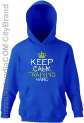 Keep Calm and TRAINING HARD - Bluza dziecięca z kapturem niebieska 