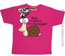 Ślimak - nie chcę sera ani pierogów - koszulka dziecięca - różowy