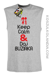 Keep Calm & Daj Buziaka - bezrękawnik męski TANK TOP - Melanż