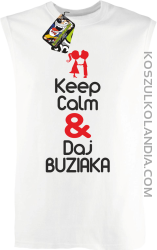 Keep Calm & Daj Buziaka - bezrękawnik męski TANK TOP - Biały