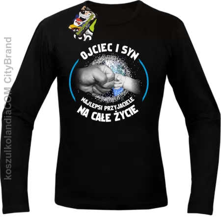 Ojciec i Syn najlepsi przyjaciele na całe życie - Longsleeve męski