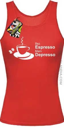 Bez Espresso Mam Depresso - Top damski