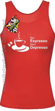 Bez Espresso Mam Depresso - Top damski