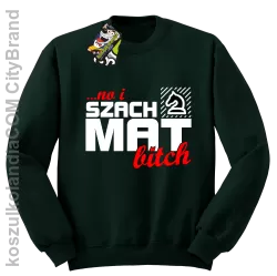 No i szach mat bitch - Bluza męska standard bez kaptura butelkowa 