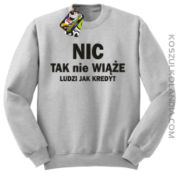 Nic tak nie wiąże ludzi jak kredyt - Bluza STANDARD męska - Melanż