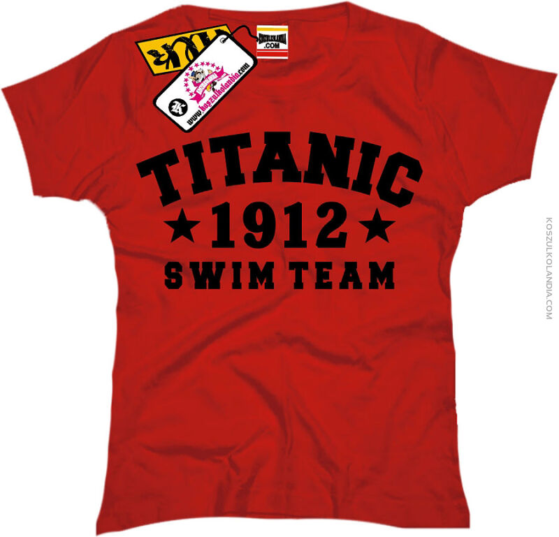 TITANIC 1912 Swim Team - Koszulka damska