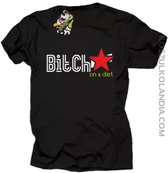 Bitch on a diet - Koszulka męska czarna 