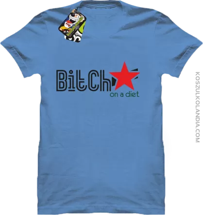 Bitch on a diet - Koszulka męska błękit 