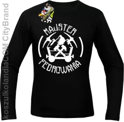 Majster fedrowania - Longsleeve męski czarny 